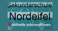 Alles über die Sekundarschule Nordeifel Alles über die Sekundarschule Nordeifel